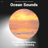 Sea Waves Sounds、Nature Sounds、Ocean Sounds - Asmr Ambience to Relax Your Brain