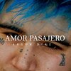 Argon Diaz - AMOR PASAJERO