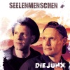 Die Junx《Seelenmenschen》[MP3/LRC]