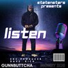 Statenstars Productions、GunnButtcha、Money Zoe - LISTEN (feat. Gunnbuttcha & Money Zoe)(Explicit)