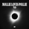 Kenneth G、MOTi、YAJA - Mollie Loves Pollie