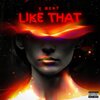 T Rent - Like That (Explicit)