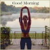 Workout Chillout Music Collection - Evening Stretch