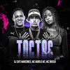 DJ SATI MARCONEX、MC Murilo MT、MC Dricka - Toc Toc (Explicit)