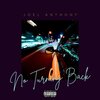 Joel Anthony - No Turning Back (Explicit)