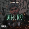 Androide《Dinero (Explicit)》[MP3/LRC]