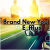 OneSixTwo、E_fflux - Brand New You