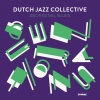 Dutch Jazz Collective《Aboriginal Blues》[MP3/LRC]