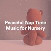 Bright Baby Lullabies - Peaceful Nap Time Music for Nursery, Pt. 1