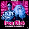 Mr. Bassmeister、Maissouille《Iron Dick (Explicit)》[MP3/LRC]