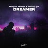 Morgan Phillips、mavzy grx、Noah Keigo Hong - Dreamer