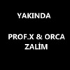 Prof.X、ORCA《ZALİM (feat. ORCA)》[MP3/LRC]