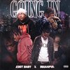 Jguaapoo、Edot Babyy - Going In (feat. Edot Babyy)(Explicit)