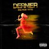 TITTO、2na - DERNIER (feat. 2NA)(Explicit)