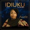 Awele - IDIUKU (you are great)