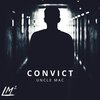 uncle mac - Convict (Explicit)