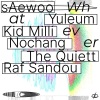 Raf Sandou、Kid Milli、The Quiett、세우、율음、그냥노창 - Whatever (Feat. 율음 키드밀리 그냥노창 The Quiett Raf Sandou)