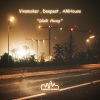 Vinsmoker、Deepest、AMHouse - Walk Away