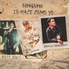 Oneal the Legend、Jeriko el Problematic、Billy Billy - Ninguno Lo Hace Como Yo