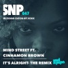 Mind Street、Cinnamon Brown、Muzikman - It's Alright (Muzikman Edition NYC Remix)