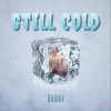 Roddy - Still Cold (Explicit)