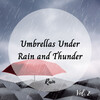 Meditation Rain Sounds、Soothing Music for Sleep、Sleep Therapist - Some Rain, Some Thunder