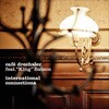 Café Drechsler、King Batson - International Connections