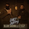 Blade Brown、K-Trap、GRM Daily - Daily Duppy (5 Million Subs Special)(Explicit)