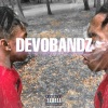 Devobandz《Message (Explicit)》[MP3/LRC]