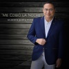 Gilberto Santa Rosa《Me Cogió La Noche》[MP3/LRC]