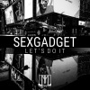 Sexgadget - Let's Do It (Radio Mix)