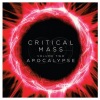 Critical Mass - The Signal