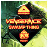 Vengeance - Swamp Thing