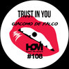 Giacomo De Falco - Trust In You (Original Mix)