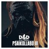 D&D、G.U.A - Psaikollabo 3 (D&D aka G-Ko & MaXXi.P)(Explicit)