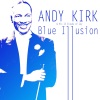 Andy Kirk - Skies Are Blue