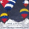 José Lucano、Goy Karamelo、Karamelo Santo - Presiente