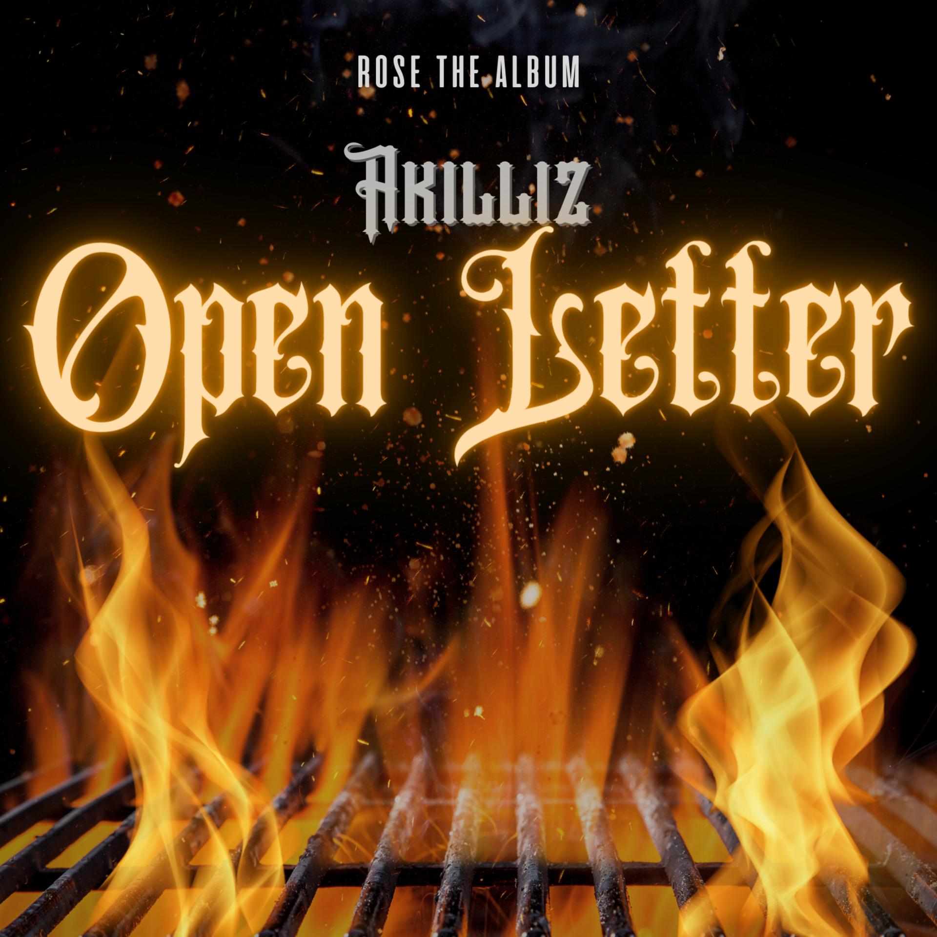 Akillíz - Open Letter (Explicit)