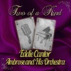 eddie cantor - Ida, Sweet as Apple Cider