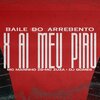 Dj Gomes、MC Marinho ZS - Baile do Arrebento X Ai Meu Piru (feat. Mc Zuza)(Explicit)