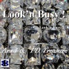 Hot Sun、Big Money、Studda、PD Treasure、Arxd aka Arod - Look'n Busy (Single|Explicit)