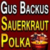 Gus Backus《Sauerkraut Polka》[MP3/LRC]