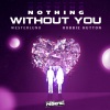 Westerlund、Robbie Hutton - Nothing Without You
