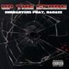 ZOEBABY101、Bad Azz - Up The Score (feat. Badazz)(Explicit)
