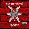 Blonde - who got demons? (Explicit)