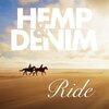 Hemp、Denim - Ride