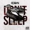 Dorian - Don't Sleep (Explicit)