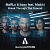 AVAO、Maikki - Break Through The Ground (Radio Edit)