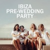 Bachelorette Party Music Zone、Future Sound Of Ibiza - Ibiza Nightlife