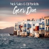 Dj Pantelis、Nick Saley - Geri Dön (Original Mix)
